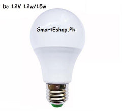 12 Volt 12/15 Watts DC LED Bulb, E27 Type Holder, Directly Run On Any 12 Volts Battery Or Power Supply - SmartEshop.Pk